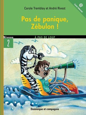 cover image of Pas de panique, Zébulon !
